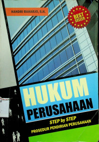 HUKUM PERUSAHAAN: STEP by STEP PROSEDUR PENDIRIAN PERUSAHAAN