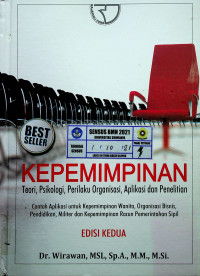 KEPEMIMPINAN: Teori, Psikologi, Perilaku Organisasi, Aplikasi dan Penelitian, EDISI KEDUA