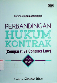 PERBANDINGAN HUKUM KONTRAK (Comparative Contract Law), EDISI REVISI