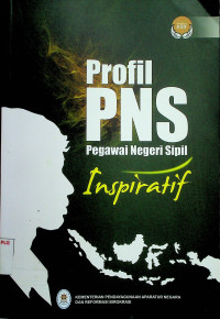 Profil PNS Pegawai Negeri Sipil Inspiratif