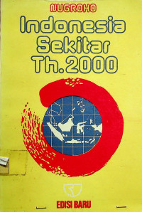 Indonesia Sekitar Th.2000, EDISI BARU