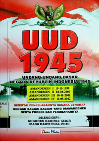 UUD 1945 (UNDANG-UNDANG DASAR NEGARA REPUBLIK INDONESIA 1945)