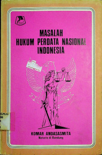MASALAH HUKUM PERDATA NASIONAL INDONESIA