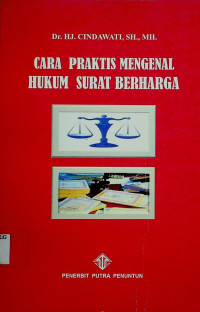 CARA PRAKTIS MENGENAL HUKUM SURAT BERHARGA