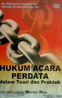 HUKUM ACARA PERDATA dalam Teori dan Praktek