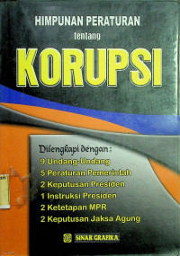 HIMPUNAN PERTATURAN tentang KORUPSI