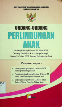 UNDANG-UNDANG PERLINDUNGAN ANAK