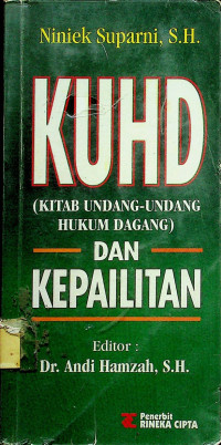 KUHD (KITAB UNDANG-UNDANG HUKUM DAGANG) DAN KEPAILITAN