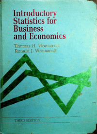 Introductory Statistics for Business and Economics, THIRD EDITION