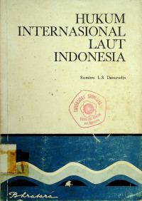 HUKUM INTERNASIONAL LAUT INDONESIA