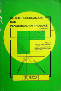 SISTEM PERENCANAAN DAN PENGENDALIAN PRODUKSI, EDISI REVISI