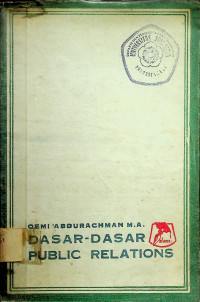 DASAR-DASAR PUBLIC RELATIONS