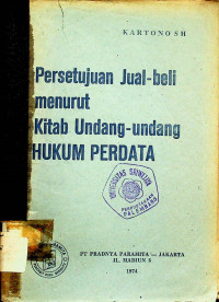 Persetujuan Jual-beli menurut Kitab Undang-Undang HUKUM PERDATA