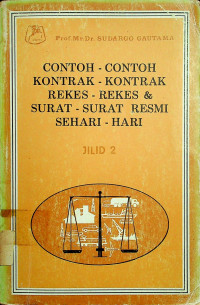 CONTOH-CONTOH KONTRAK-KONTRAK REKES-REKES & SURAT-SURAT RESMI SEHARI-HARI JILID 2