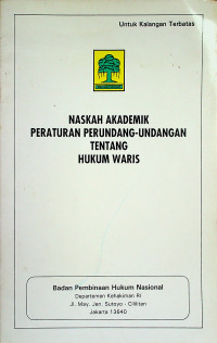 NASKAH AKADEMIK PERATURAN PERUNDANG-UNDANGAN TENTANG HUKUM WARIS