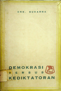DEMOKRASI VERSUS KEDIKTATORAN