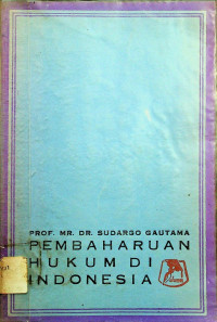 PEMBAHARUAN HUKUM DI INDONESIA