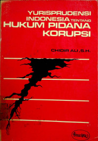 YURISPRUDENSI INDONESIA TENTANG HUKUM PIDANA KORUPSI