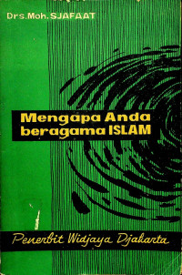 Mengapa Anda beragama ISLAM