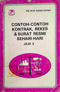 CONTOH- CONTOH KONTRAK, REKES dan SURAT RESMI SEHARI-HARI, JILID 3