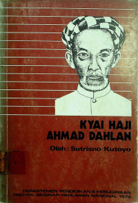 KYAI HAJI AHMAD DAHLAN