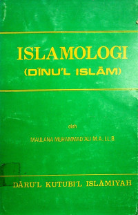 ISLAMOLOGI ( DINU'L ISLAM )