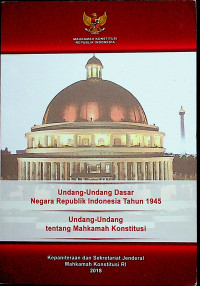 Undang-Undang Dasar Negara Republik Indonesia Tahun 1945: Undang-Undang tentang Mahkamah Konstitusi