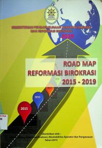 ROAD MAP REFORMASI BIROKRASI 2015-2019