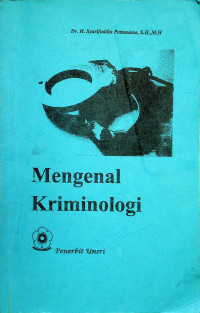 MENGENAL KRIMINOLOGI