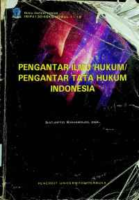 PENGANTAR ILMU HUKUM/PENGANTAR TATA HUKUM INDONESIA