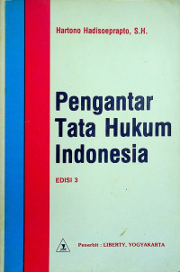 Pengantar Tata Hukum Indonesia, Edisi 3