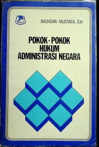 POKOK-POKOK HUKUM ADMINISTRASI NEGARA