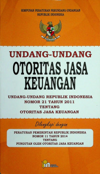 UNDANG-UNDANG OTORITAS JASA KEUANGAN