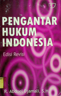 PENGANTAR HUKUM INDONESIA, Edisi Revisi