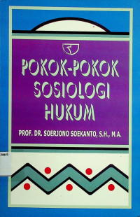 POKOK-POKOK SOSIOLOGI HUKUM