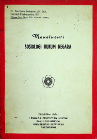 Menelusuri SOSIOLOGI HUKUM NEGARA