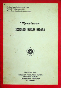 Menelusuri SOSIOLOGI HUKUM NEGARA