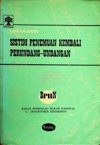 LOKAKARYA SISTIM PENEMUAN KEMBALI PERUNDANG-UNDANGAN