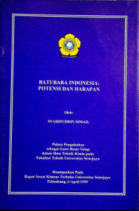 BATUBARA INDONESIA: POTENSI DAN HARAPAN