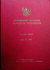 LEMBARAN NEGARA REPUBLIK INDONESIA TAHUN 1989 NO.1-49