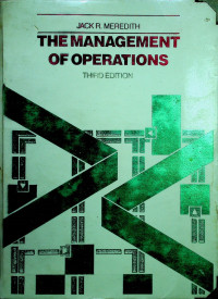 THE MANAGEMENT OF OPERATIONS, THIRD EDITION