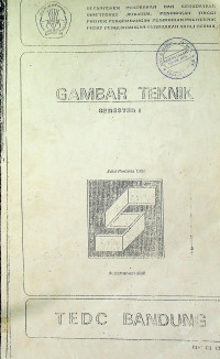 GAMBAR TEKNIK SEMESTER I, Edisi Pertama