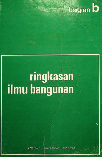 ringkasan ilmu bangunan, bagian b