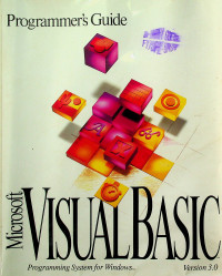 Programmer's Guide Microsoft VISUAL BASIC : Programming Systems for Windows Version 3.0