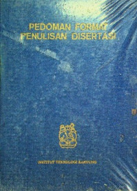 PEDOMAN FORMAT PENULISAN DISERTASI