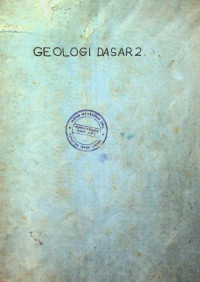 GEOLOGI DASAR 2