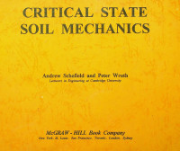 CRITICAL STATE SOIL MECHANICS