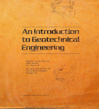 An Introduction to Geotechnical Engineering