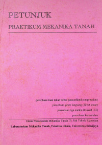 PETUNJUK PRAKTIKUM MEKANIKA TANAH