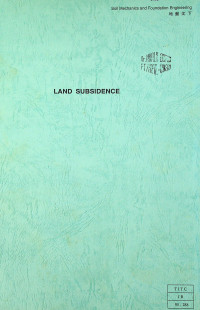 LAND SUBSIDENCE: SOME LAND SUBSIDENCE EXPERIENCES IN JAPAN AND THEIR RELEVANCE TO SUBSIDENCE IN BANGKOK, THAILAND